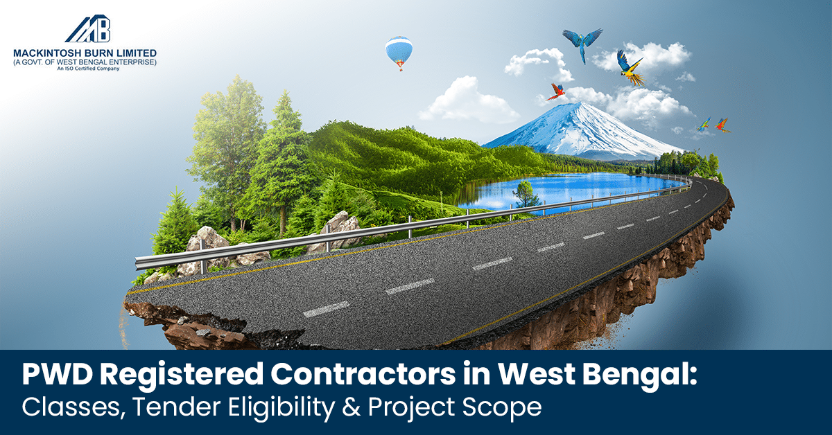 PWD Registered Contractors in West Bengal: Classes, Tender Eligibility & Project Scope